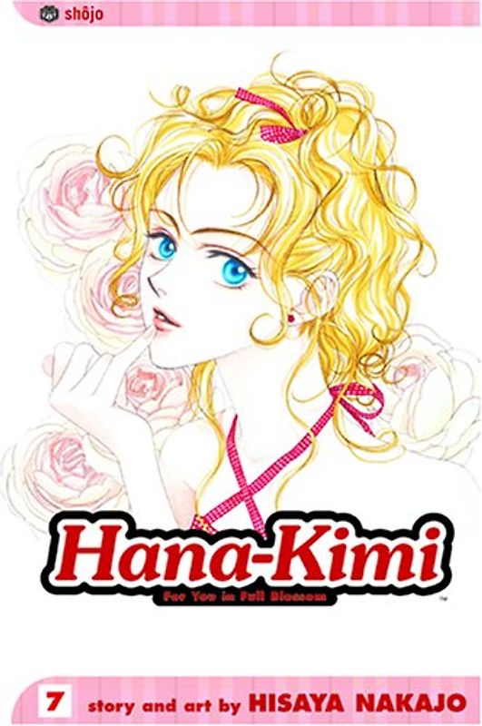 Hana-Kimi, Vol. 7 - Nakajo, hisaya