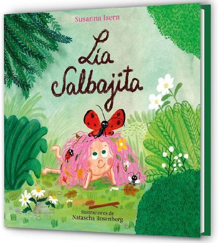 Lia Salbajita / Lia the Wild One