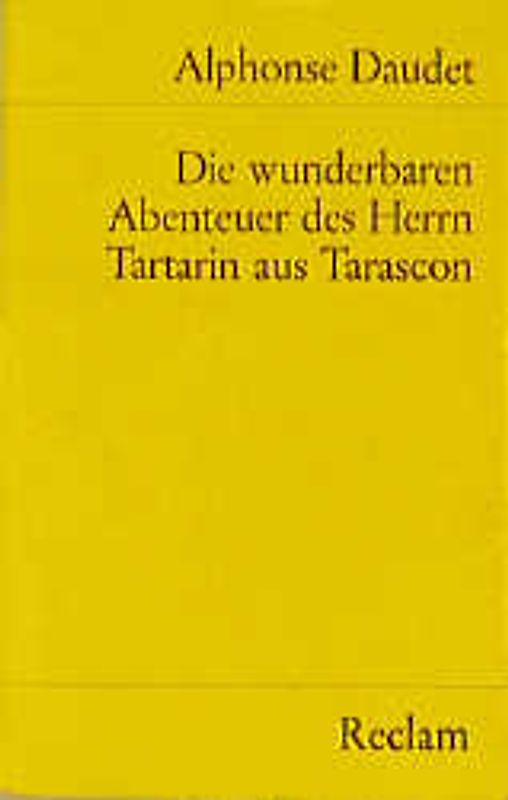 Die wunderbaren Abenteuer des Tartarin aus Tarascon
