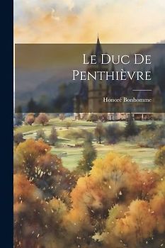 Le duc de Penthièvre