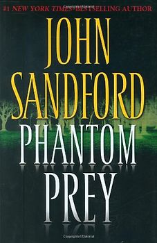 Phantom Prey (Lucas Davenport Mysteries) - John Sandford