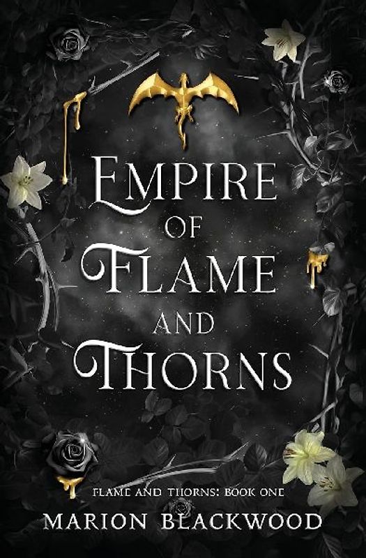 Empire of Flame and Thorns