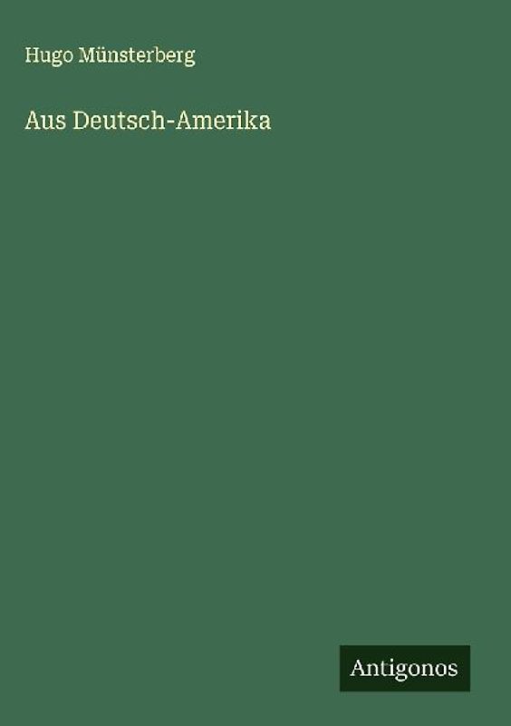Aus Deutsch-Amerika