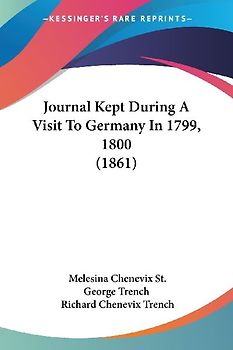 Journal Kept During A Visit To Germany In 1799, 1800 (1861)