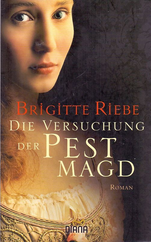 Die Versuchung der Pestmagd