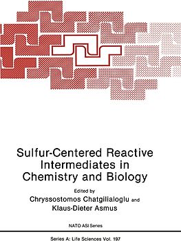 Sulfur-Centered Reactive Intermediates in Chemistry and Biology