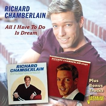 Chamberlain,Richard - All I Have To Do Is Dream [2 CDs]