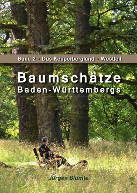 Baumschätze Baden-Württembergs