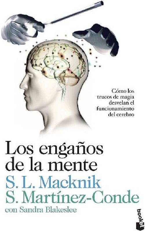 Los engaños de la mente: cómo los trucos de magia desvelan el funcionamiento del cerebro