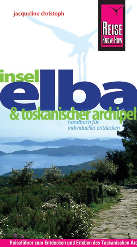 Elba und Toskanischer Archipel