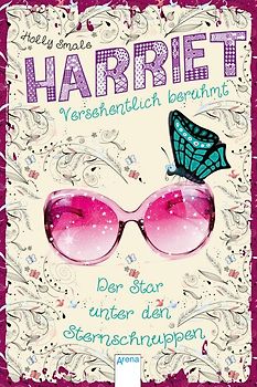 Harriet - versehentlich berühmt (4). Der Star unter den Sternschnuppen