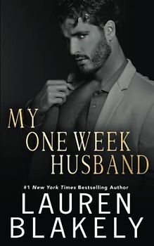 My One Week Husband (The Extravagant, Band 3)