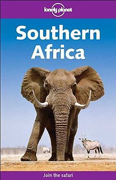 Southern Africa. Join the safari (Lonely Planet Southern Africa)