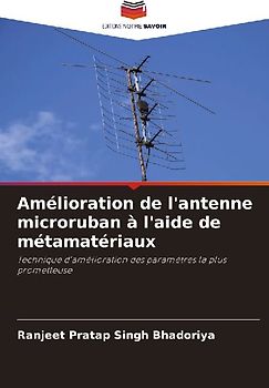 Amélioration de l'antenne microruban à l'aide de métamatériaux