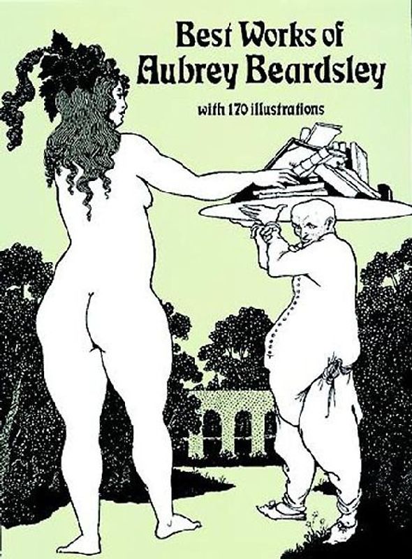 Best Works of Aubrey Beardsley. - Beardsley, Aubrey