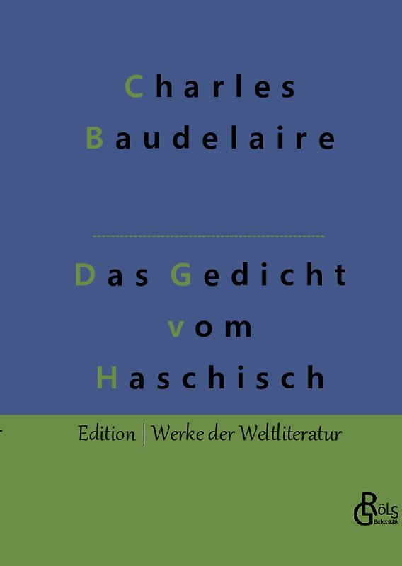 Das Gedicht vom Haschisch