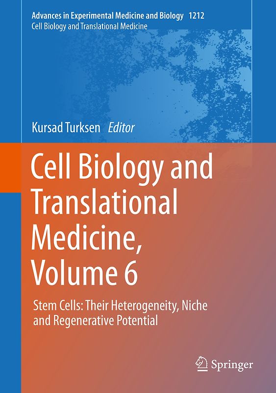 Cell Biology and Translational Medicine, Volume 6