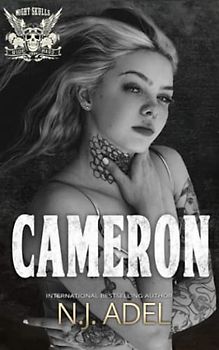 Cameron: San Francisco Chapter Duet Part Two (The Night Skulls MC, Band 4)