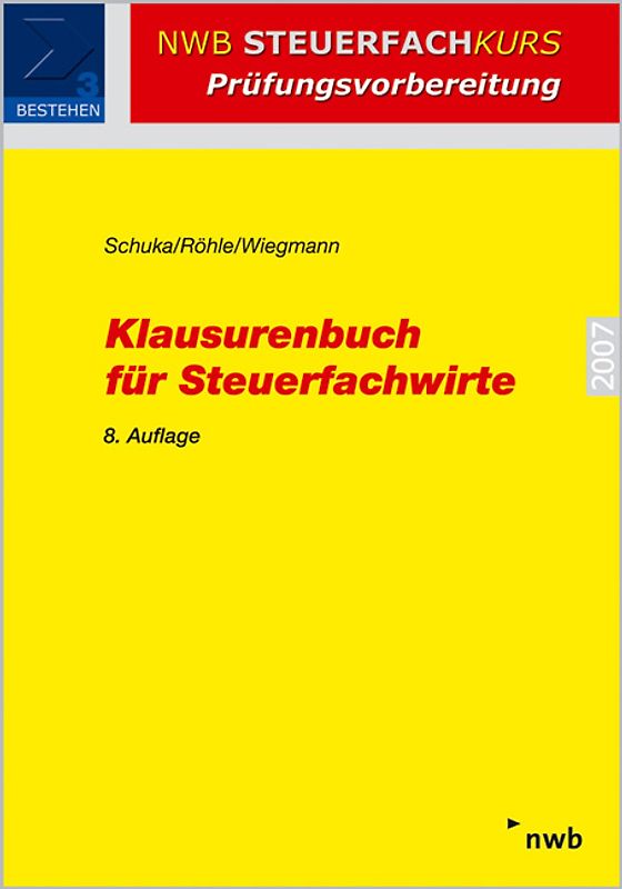Klausurenbuch für Steuerfachwirte