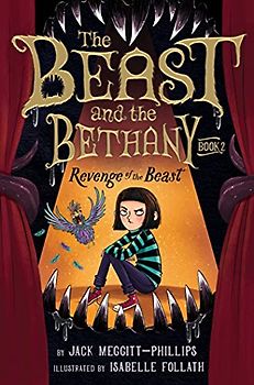 Revenge of the Beast: Volume 2 (Beast and the Bethany, 2)