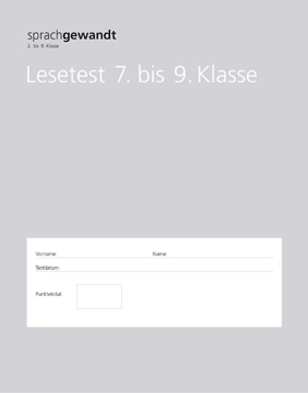 sprachgewandt 2. bis 9. Klasse / Lesetest 7. bis 9. Klasse à 10 Stück