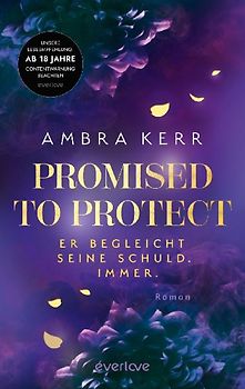 Promised to protect – Er begleicht seine Schuld. Immer.
