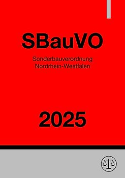 Sonderbauverordnung - SBauVO NRW 2025