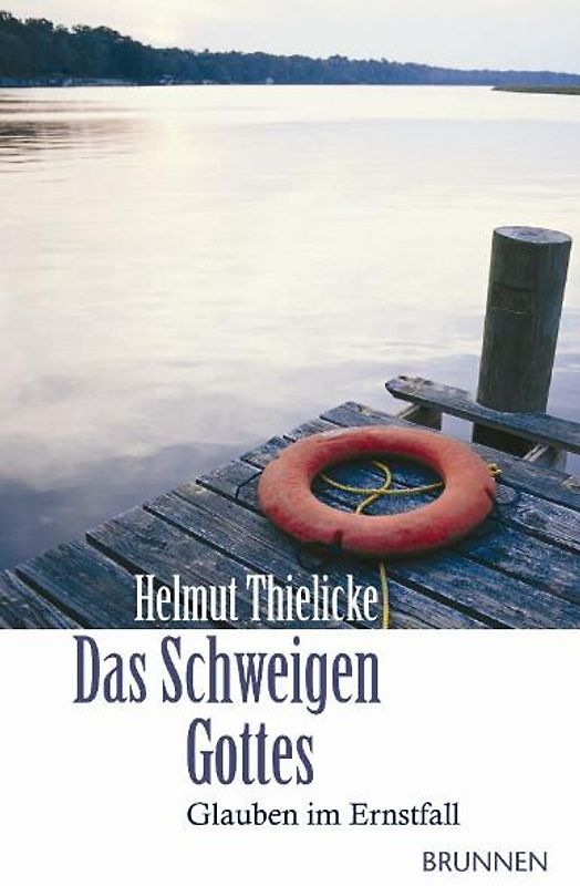 Das Schweigen Gottes