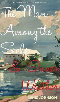 The Man Among the Seals & Inner Weather