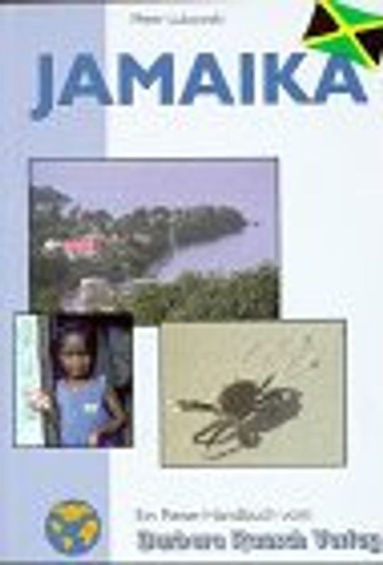 Jamaica. Ein Reise-Handbuch