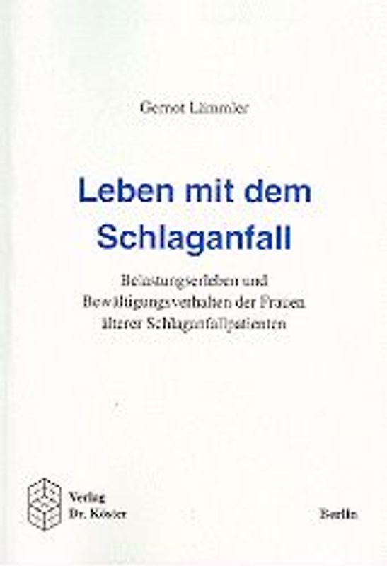 Leben mit dem Schlaganfall