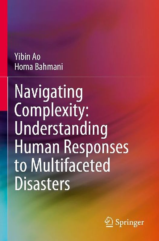 Navigating Complexity: Understanding Human Responses to Multifaceted Disasters
