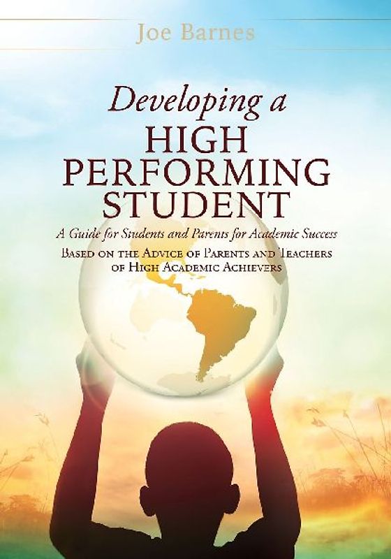 Developing A High Performing Student