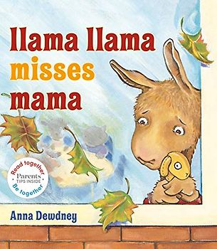 Llama Llama Misses Mama (Read Together, Be Together)