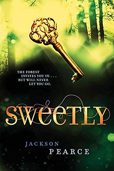 Sweetly (Fairy Tale Retelling)