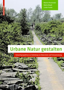 Urbane Natur gestalten