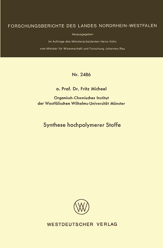 Synthese hochpolymerer Stoffe