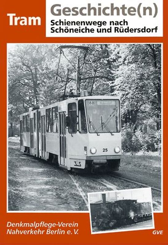 Schienenwege nach Schöneiche und Rüdersdorf