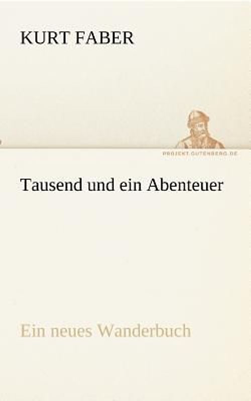 Tausend und ein Abenteuer