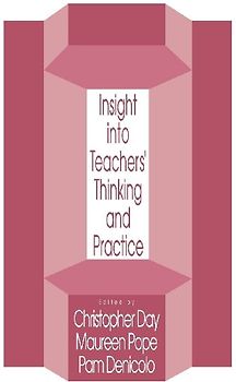 Insights Into Teachers' Thinking And Practice