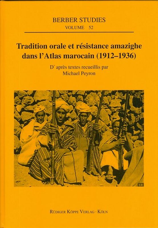 Tradition orale et résistance amazighe dans l’Atlas marocain (1912–1936)