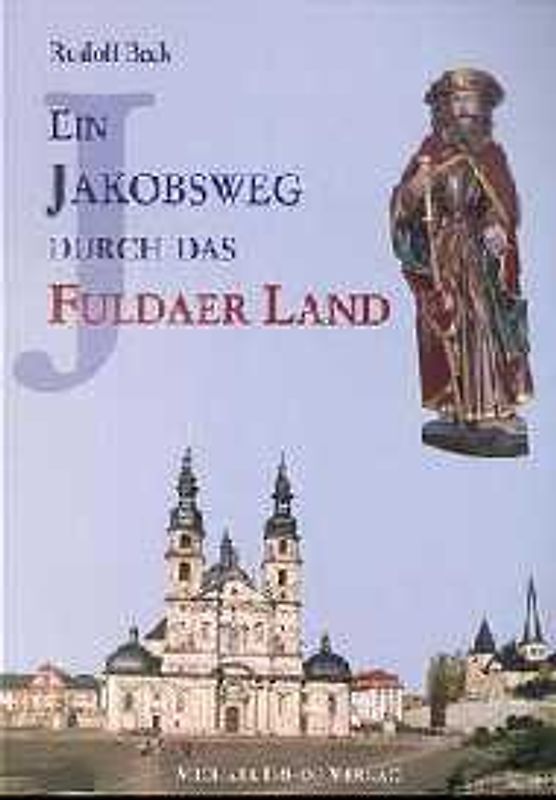 Ein Jakobsweg durch das Fuldaer Land