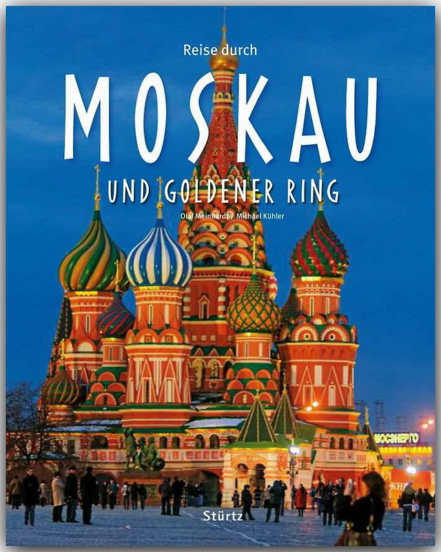 Reise durch Moskau und Goldener Ring