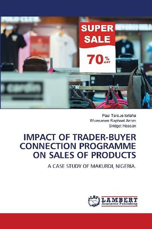 IMPACT OF TRADER-BUYER CONNECTION PROGRAMME ON SALES OF PRODUCTS
