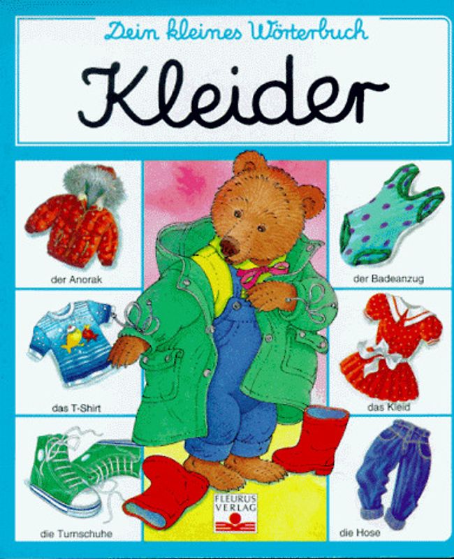 Dein kleines Wörterbuch, Kleider