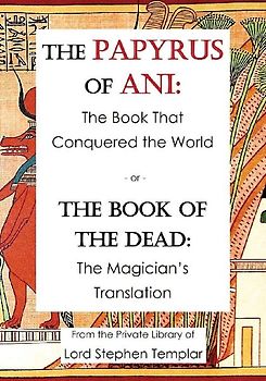 The Papyrus Of Ani