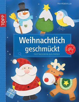 Weihnachtlich geschmückt