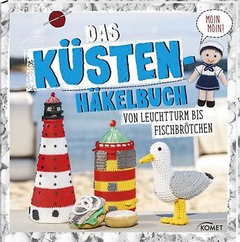 Das Küstenhäkelbuch