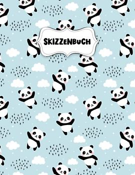 Skizzenbuch: Glücklicher Panda Zeichenblock A4 für Kinder: Blanko Zeichenmappe A4 Zeichen Block