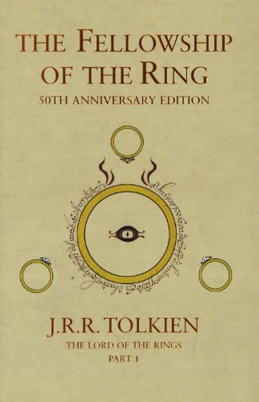 Lord of the Rings: The Fellowship of the Ring (Lord of the Rings 1) - J R R Tolkien